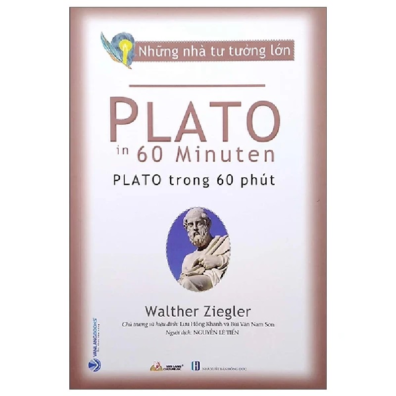 Những Nhà Tư Tưởng Lớn - Plato Trong 60 Phút - Walther Ziegler 194046