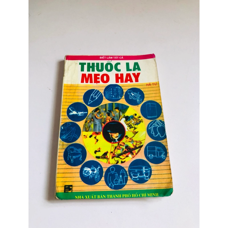THUỐC LẠ MẸO HAY ( Hà Tư) 548751