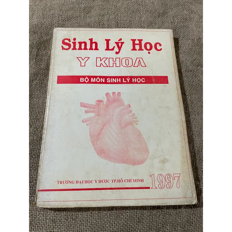 Sinh Lý Học Y KHOA BỘ MÔN SINH LÝ HỌC - sách y 573147