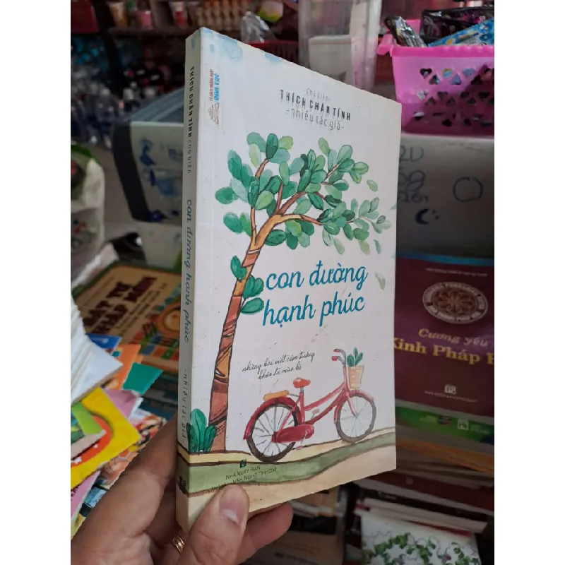 Con đường hạnh phúc - Thích Chân Tính - 2019 mới 80% ố - TÂM LINH - TÔN GIÁO - THIỀN - HCM0111 Blogmeo 281125 710058