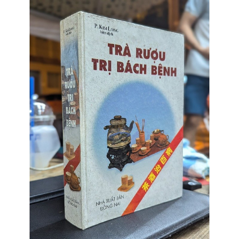 Trà rượu trị bách bệnh - P. Kim Long 183591