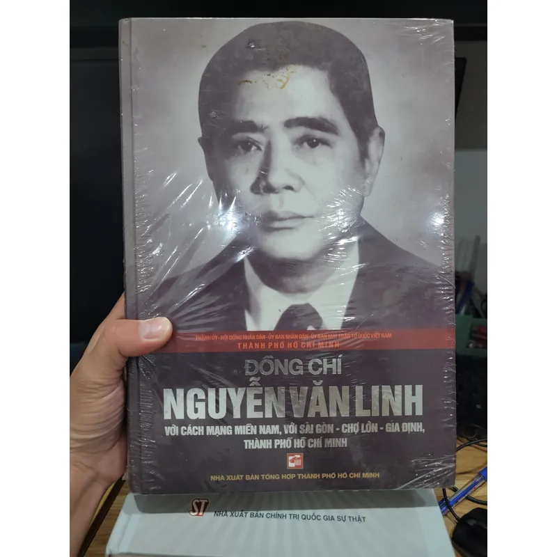 Đồng chí Nguyễn Văn Linh với cách mạng Miền Nam Sài Gòn chợ lớn 718678