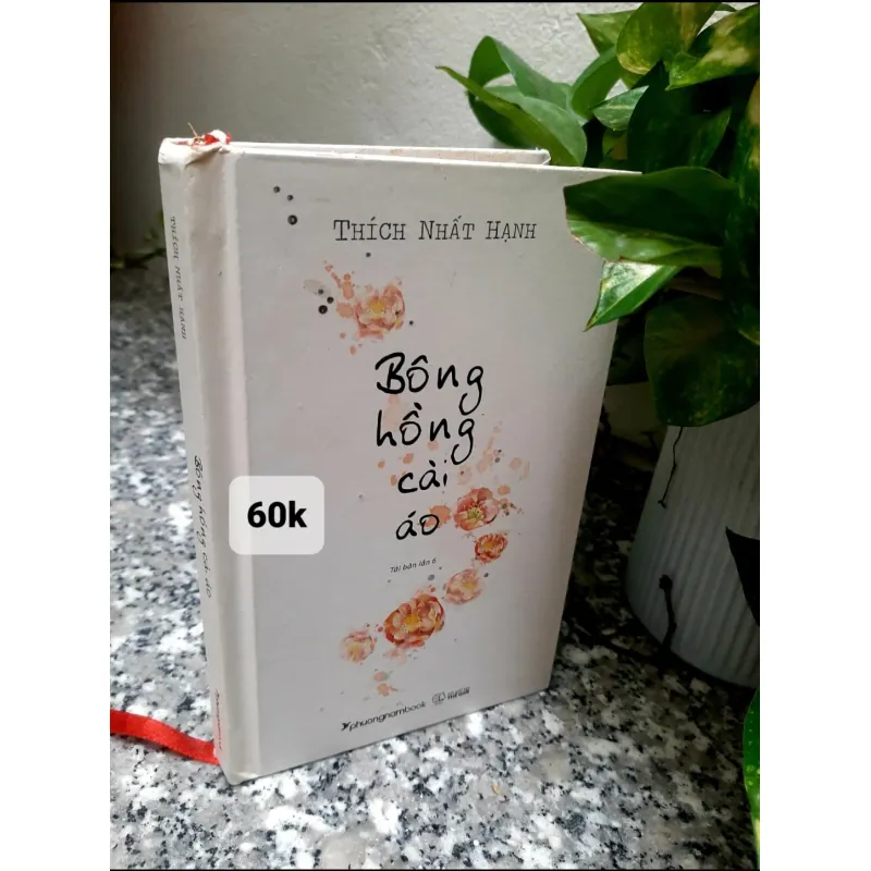 Bông hồng cài áo - Thiền sư Thích Nhất Hạnh 760458