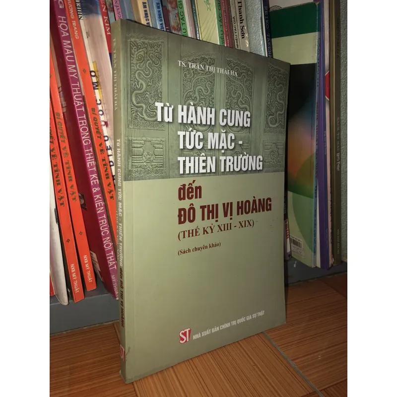 Từ Hành Cung Tức Mặc - Thiên Trường đến đô thị Vị Hoàng (thế kỷ XIII - XIX) 596484