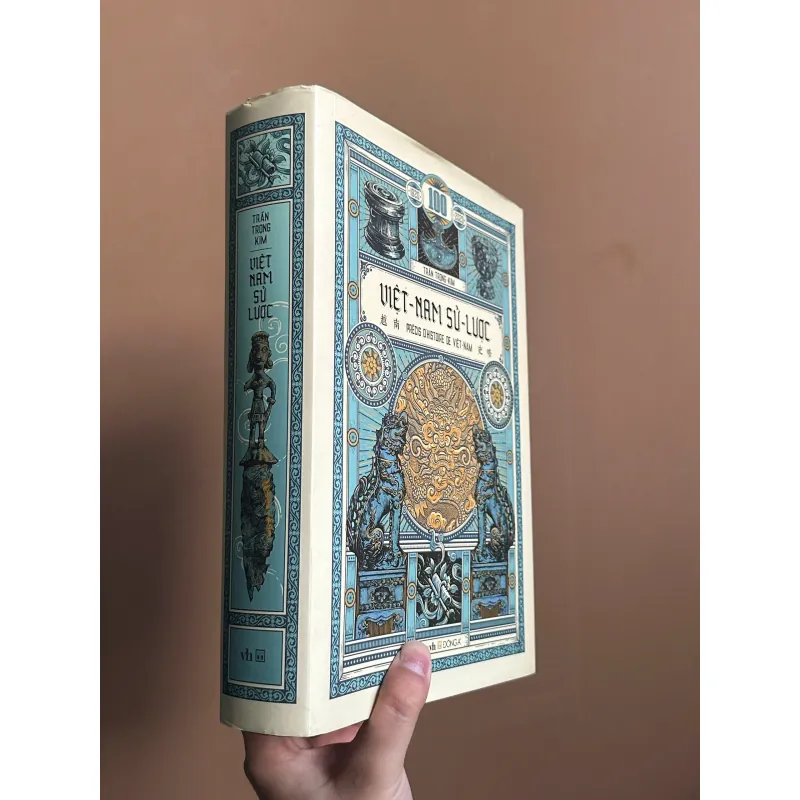 Việt Nam Sử Lược - Trần Trọng Kim (ấn bản kỉ niệm 100 năm xuất bản lần đầu - Đông A) 750284