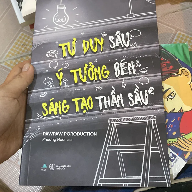 Tư duy sâu Ý tưởng bén Sáng tạo thần sầu  606442