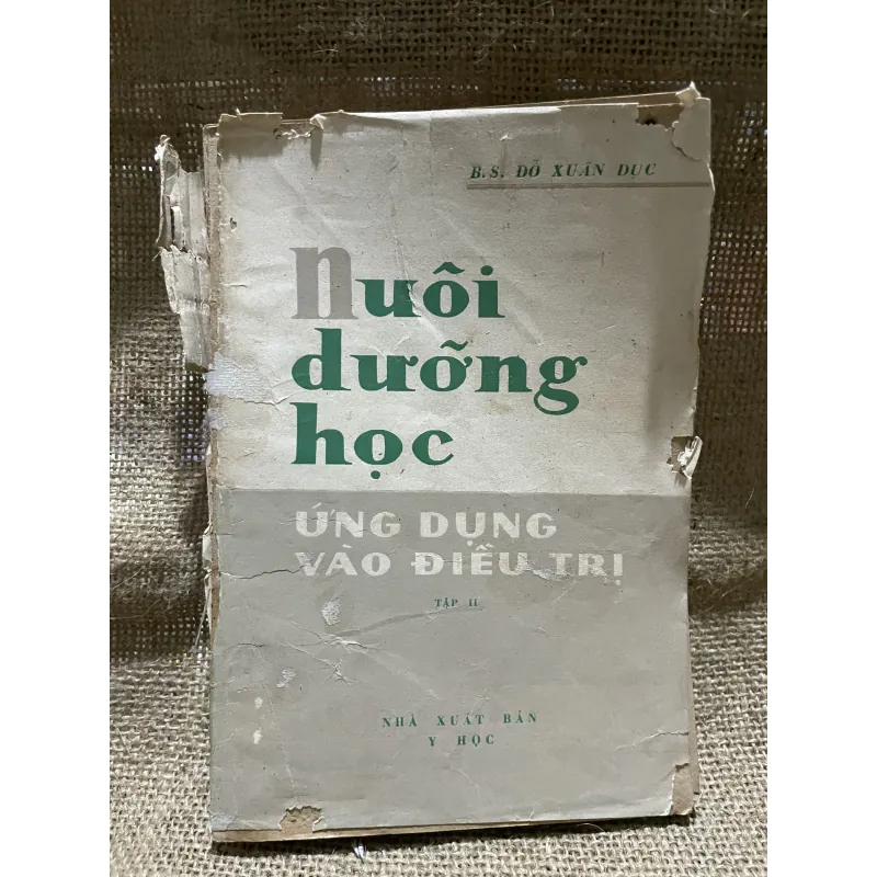 Nuôi dưỡng học và ứng dụng điều trị - bs Đỗ Xuân Dục -340 trang  925837