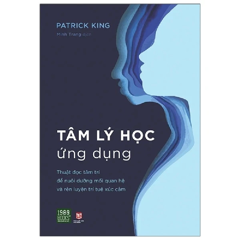 Tâm Lý Học Ứng Dụng - Patrick King 190302