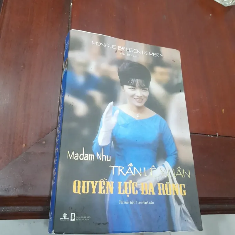 Madam Nhu TRẦN LỆ XUÂN, quyền lực bà rồng 602893