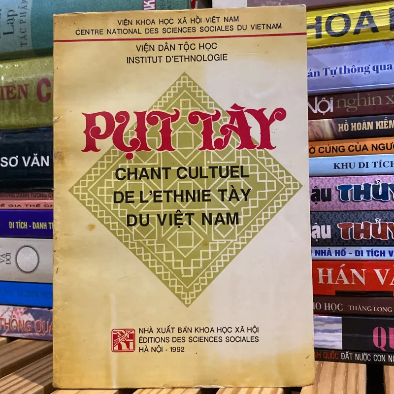 PỤT TÀY - CHANT CULTUEL DE L'ETHNIE TÀY DU VIỆT NAM, song ngữ Việt - Pháp (XB 1992) 760239