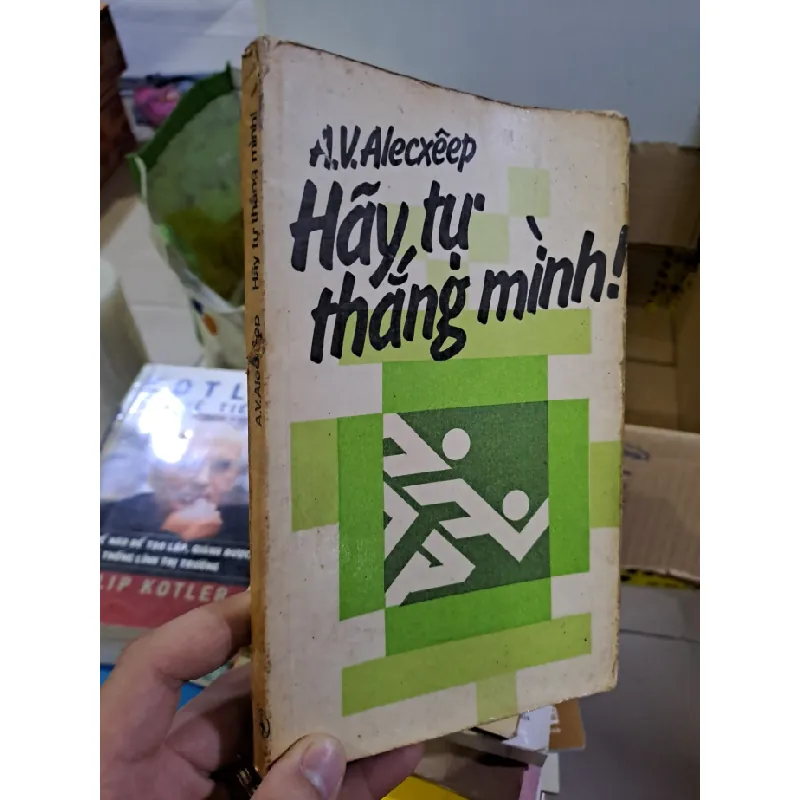 [Sách Cũ SCGR] Hãy tự thắng mình 1978 A.V.Alecxeep mới 80% ố vàng HCM0308 KỸ NĂNG 682658