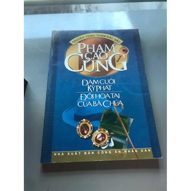 Đám cưới Kỳ Phát – Đôi hoa tai của bà chúa – Phạm Cao Củng 604067