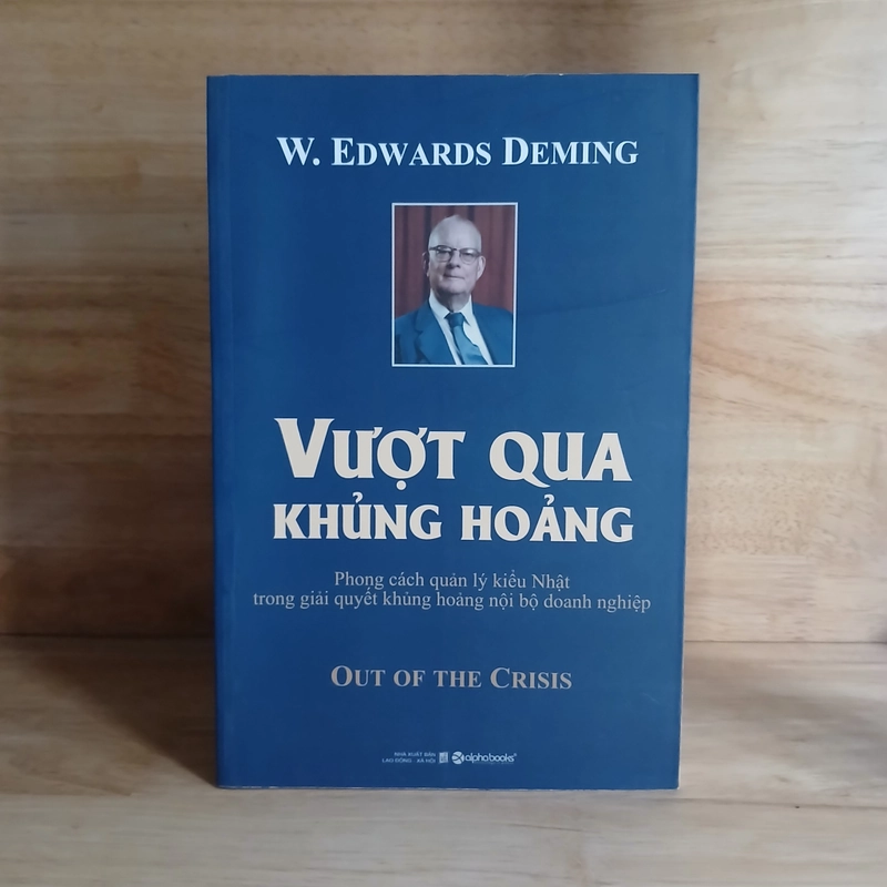 Vượt Qua Khủng Hoảng - W. Edwards Deming 477818