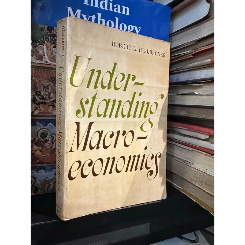 Understanding Macroeconomic - Robert L.Heilbroner 991711