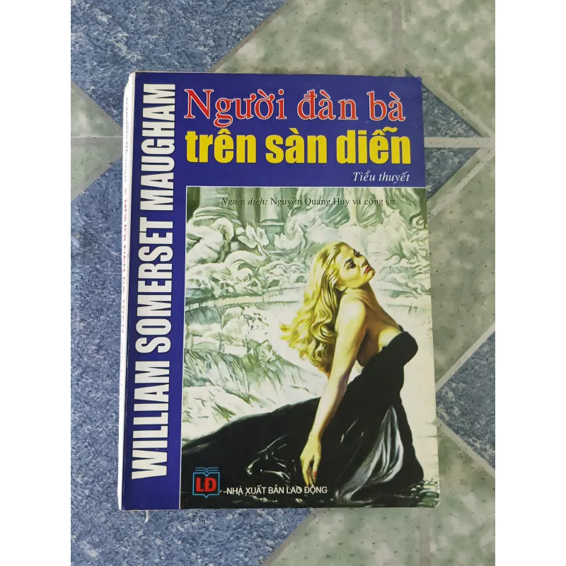 Người đàn bà trên sàn diễn - William Somerset Maugham 605040
