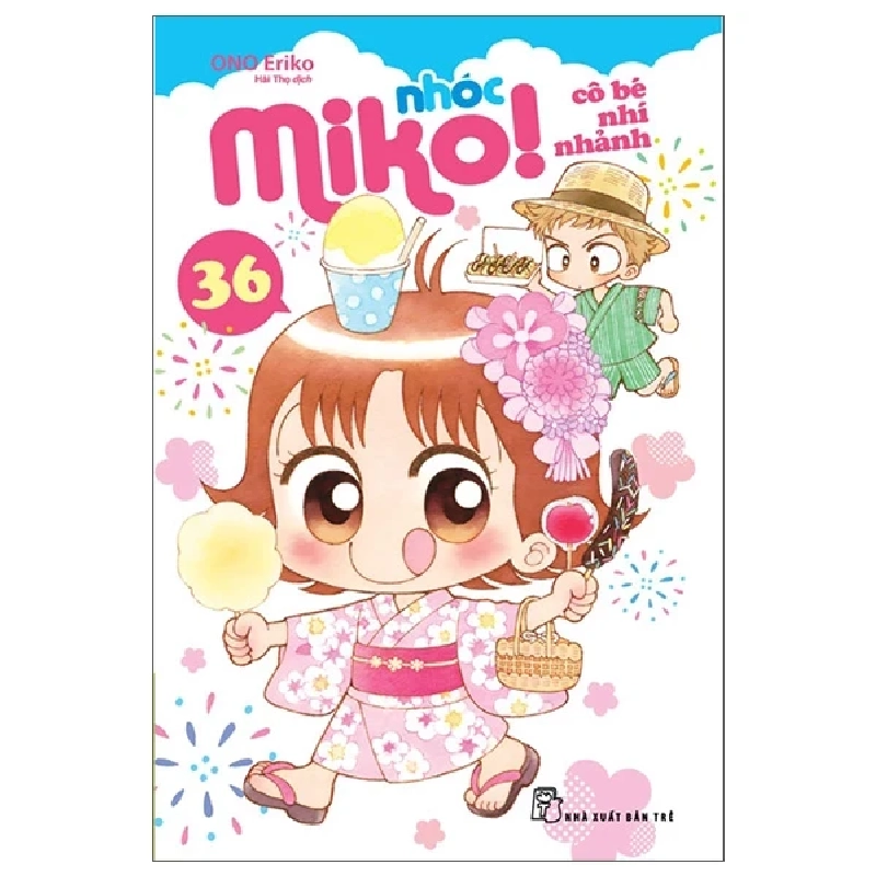 Nhóc Miko! Cô Bé Nhí Nhảnh - Tập 36 - ONO Eriko (Mới 100%) Truyện tranh, NXB Trẻ - SÁCH ĐẠI HỌC 486898