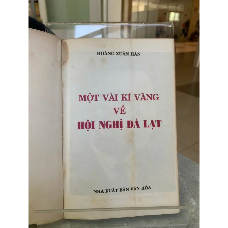 MỘT VÀI KÍ VÃNG VỀ HỘI NGHỊ ĐÀ LẠT - HOÀNG XUÂN HÃN 593738
