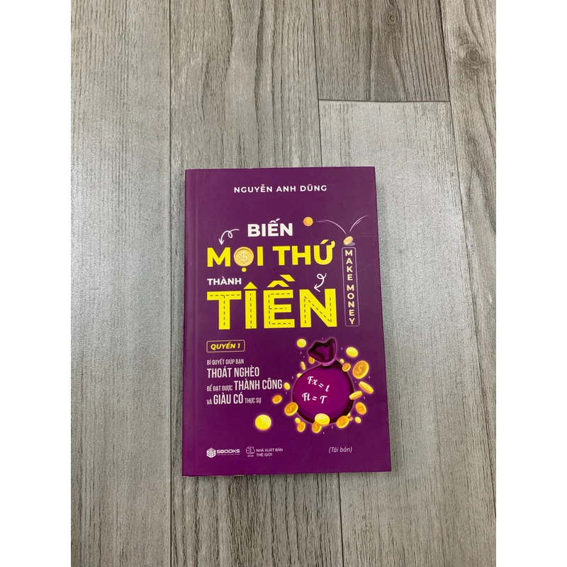Biến mọi thứ thành tiền. 999 471165