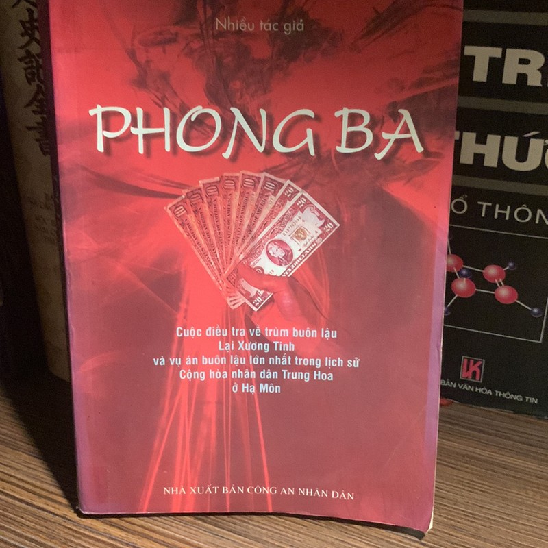 Phong Ba- Cuộc điều tra về trùm buôn lậu Lại Xương Tinh 195295