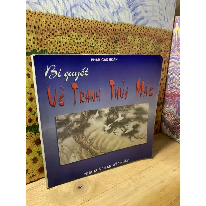 Bí Quyết Vẽ Tranh Thủy Mặc - Phạm Cao Hoàn 564871