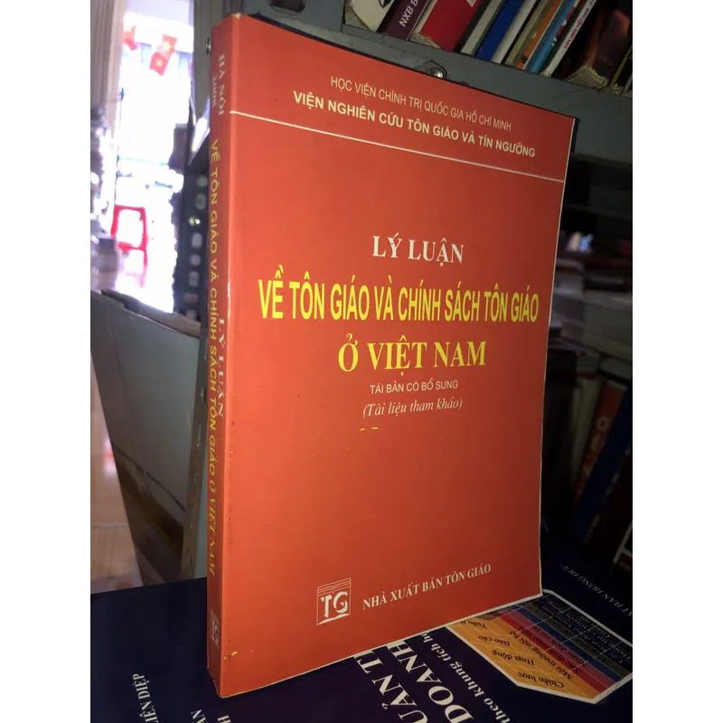 Lý luận về tôn giáo và chính sách tôn giáo ở Việt Nam  722958