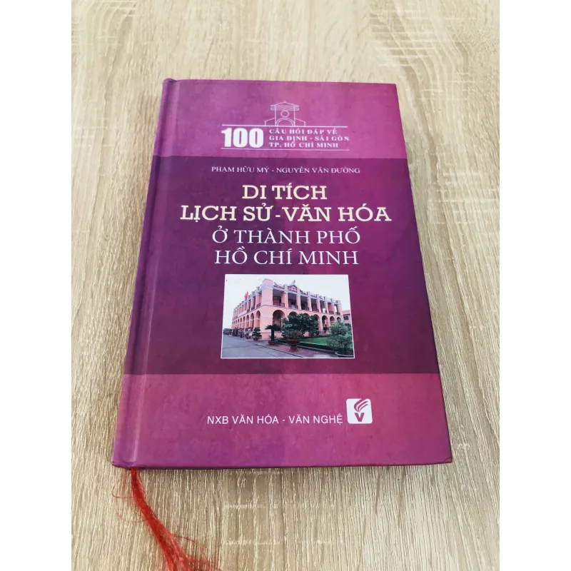 DI TÍCH LỊCH SỬ - VĂN HOÁ Ở THÀNH PHỐ HỒ CHÍ MINH  1006340