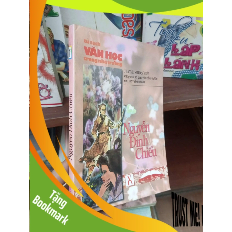 (TẶNG BOOKMARK) Nguyễn Đình Chiểu - Sĩ Hiệp 1997 Sách Danh nhân RBK-AK19 949149