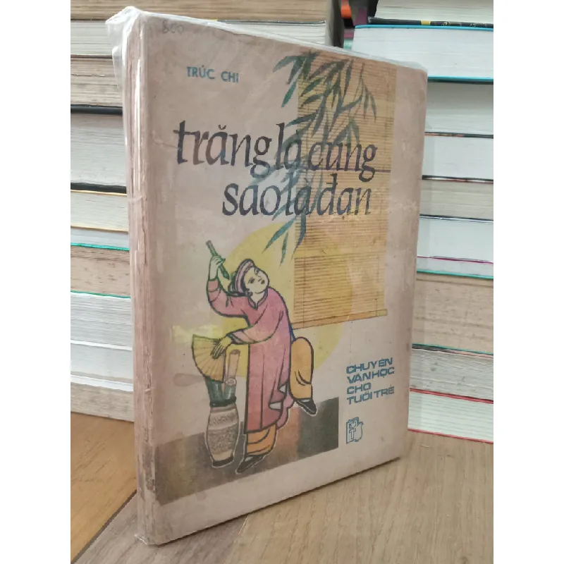 TRĂNG LÀ CUNG SAO LÀ ĐẠN - TRÚC CHI 271752