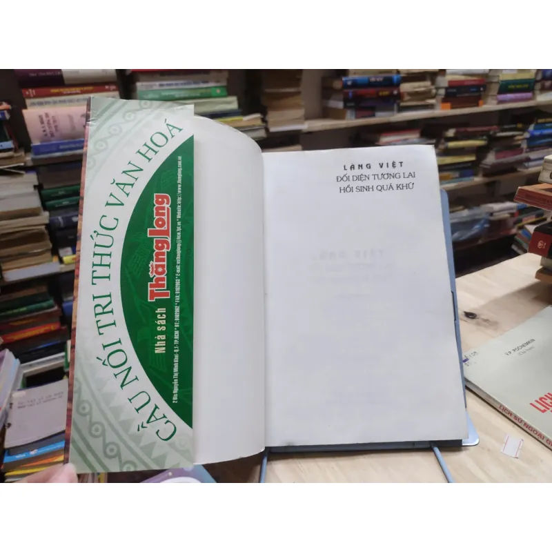 sách: Làng Việt đối diện với tương lai hồi sinh quá khứ - Hội khoa học lịch sử Việt Nam (A 566855