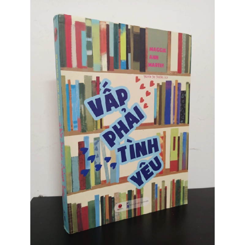 [Phiên Chợ Sách Cũ] Vấp Phải Tình Yêu - Maggie Ann Martin 2312 403050