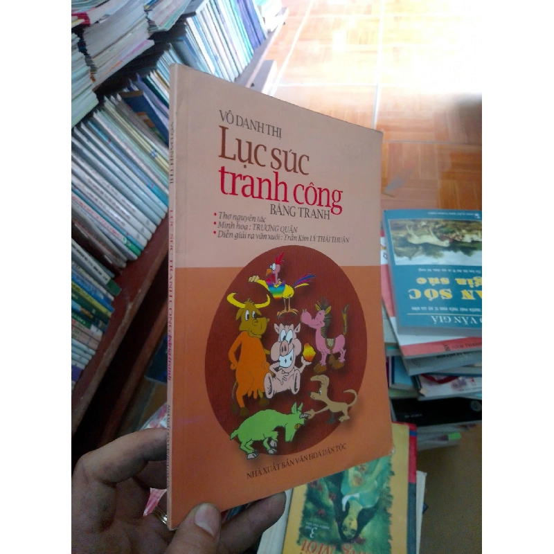 (Sách cũ SCGR) Lục súc tranh công bằng tranh - Danh Thi 2009 VAVO-AK18 Blogmeo090426 1015612
