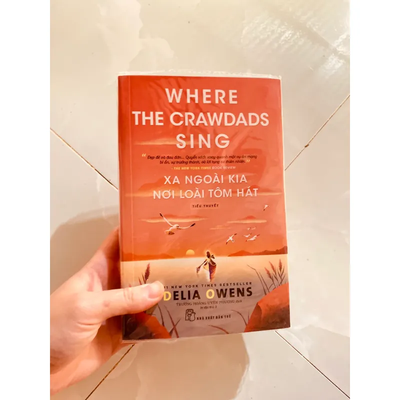 Xa ngoài kia, nơi loài tôm hát" - Delia Owens.   977444