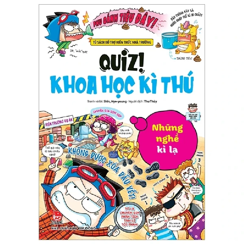 Quiz! Khoa Học Kì Thú - Những Nghề Kì Lạ - Shin, Hye-young 404123