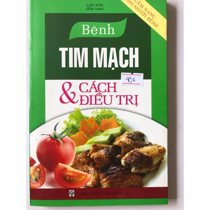 Bệnh Tim Mạch & Cách Điều Trị ( Cẩm nang cho người bệnh) 263 trang  Nxb:2014 302685