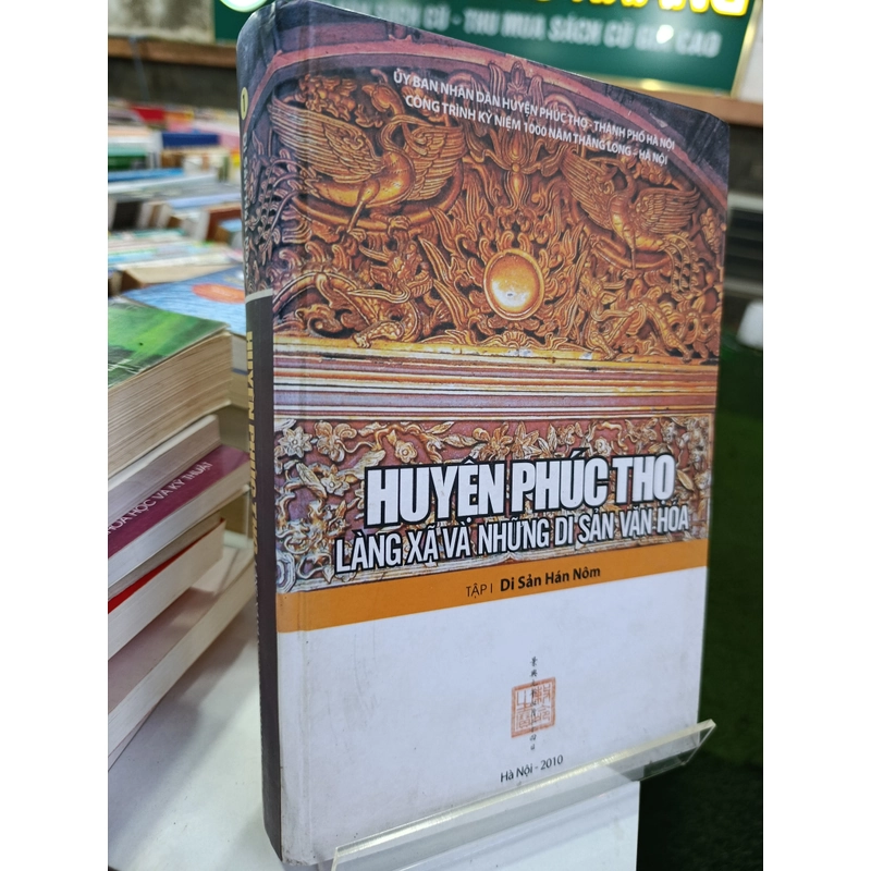 HUYỆN PHÚC THỌ LÀNG XÃ VÀ NHỮNG DI SẢN VĂN HOÁ - TS.NGUYỄN XUÂN DIỆN 542784