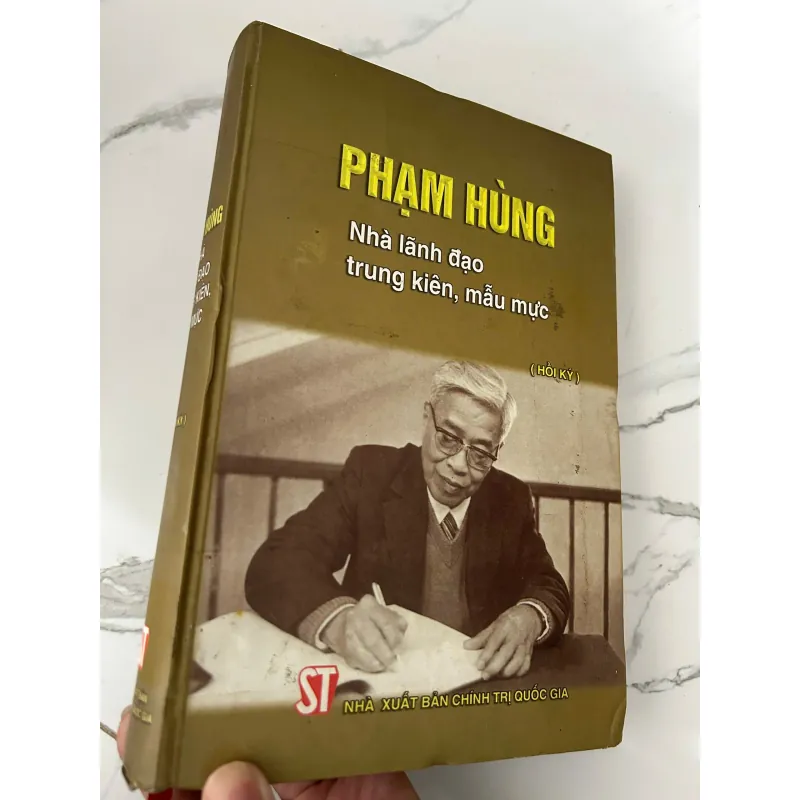Phạm Hùng – Nhà lãnh đạo trung kiên, mẫu mực (Hồi ký) 745863