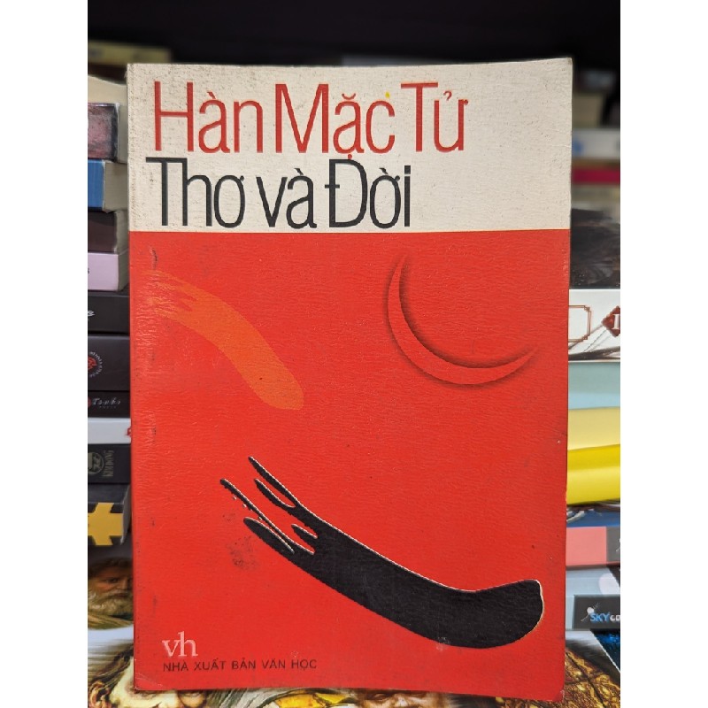 Hàn Mặc Tử - thơ và đời 128637