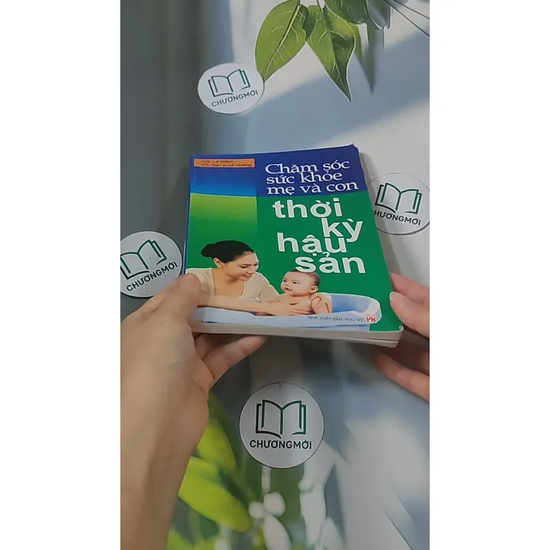 Chăm sóc sức khỏe mẹ và con thời kỳ hậu sản - Giáo sư Lê Đềm 688501