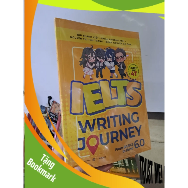 (TẶNG BOOKMARK) Ielts Writing journey from Basics to band 6.0 mới 100% RBK0308 HỌC NGOẠI NGỮ 945651