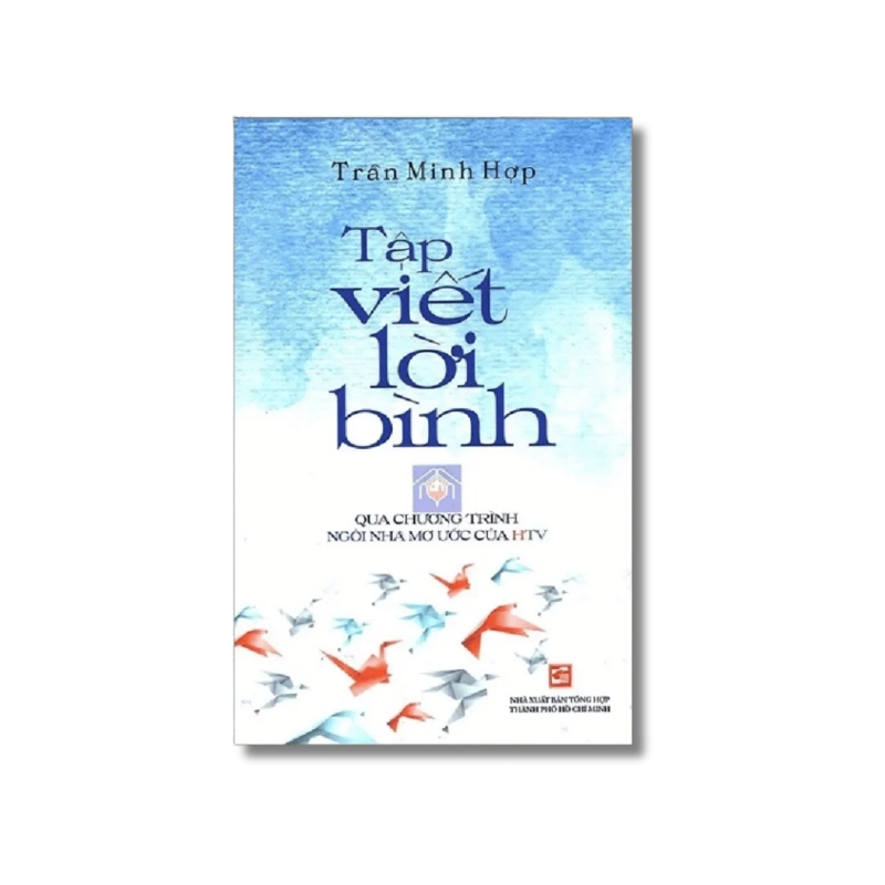 Tập viết lời bình - Trần Minh Hợp Vanvosach 725456