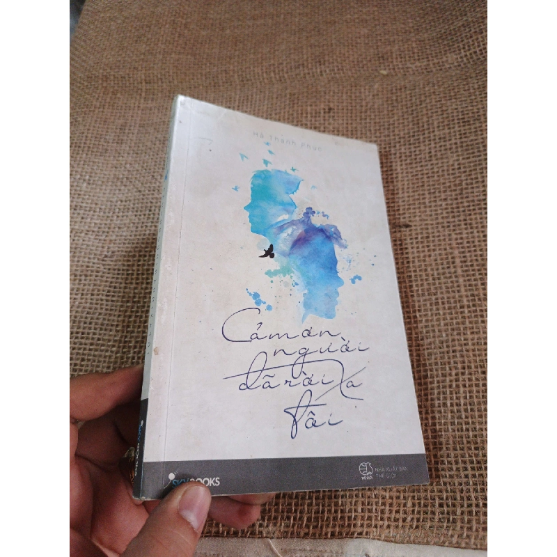 Cảm ơn người đã rời xa tôi - Hà Thanh Phúc 2016 mới 80% ố(Light Novel) HLSC2404 1028393