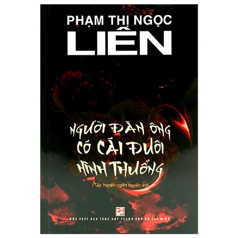 Người Đàn Ông Có Cái Đuôi Hình Thuổng - Phạm Thị Ngọc Liên 165235