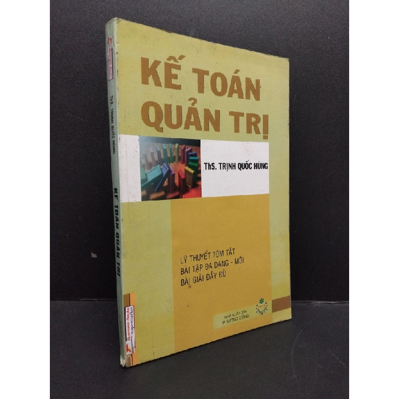 Kế toán quản trị mới 80% ố chóc gáy HCM1906 Ths. Trịnh Quốc Hùng SÁCH GIÁO TRÌNH, CHUYÊN MÔN 174647