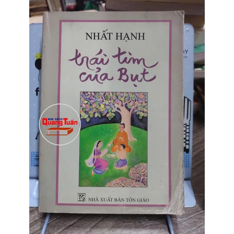 Sách: Trái tim của bụt  - Tác giả: Nhất Hạnh (A3) 601516