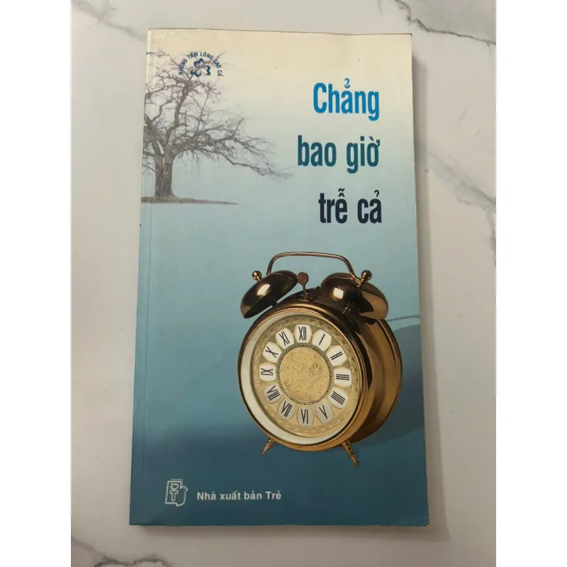 Chẳng Bao Giờ Trễ Cả 698741