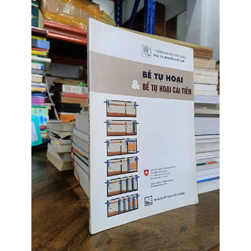 Bể tự hoại và bể tự hoại cải tiến - PGS.TS. Nguyễn Việt Anh 477773