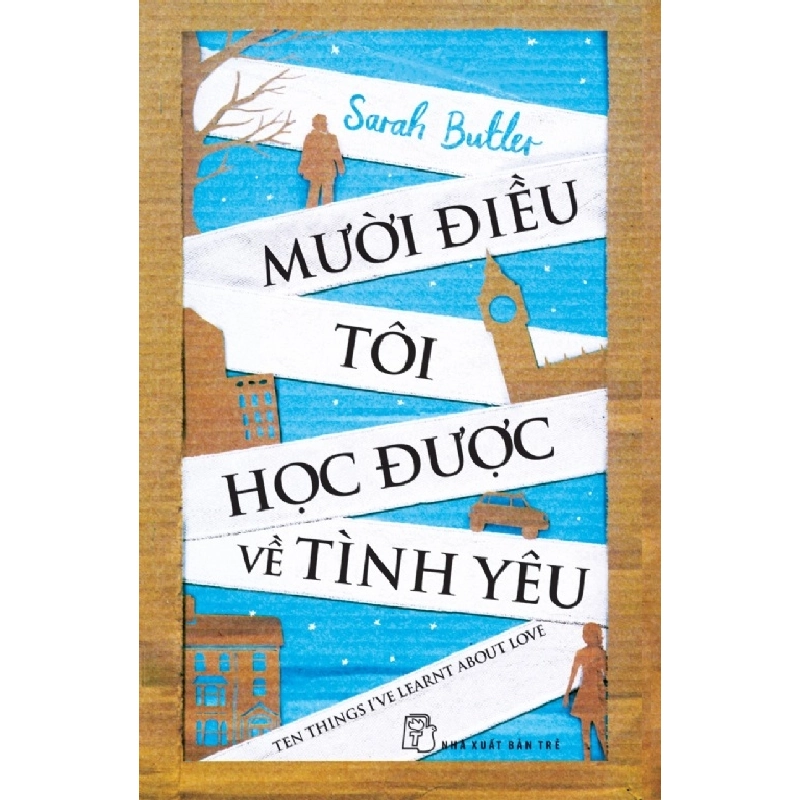 Mười Điều Tôi Học Được Về Tình Yêu - Sarah Butler ASB.PO Oreka Blogmeo 230225 395187