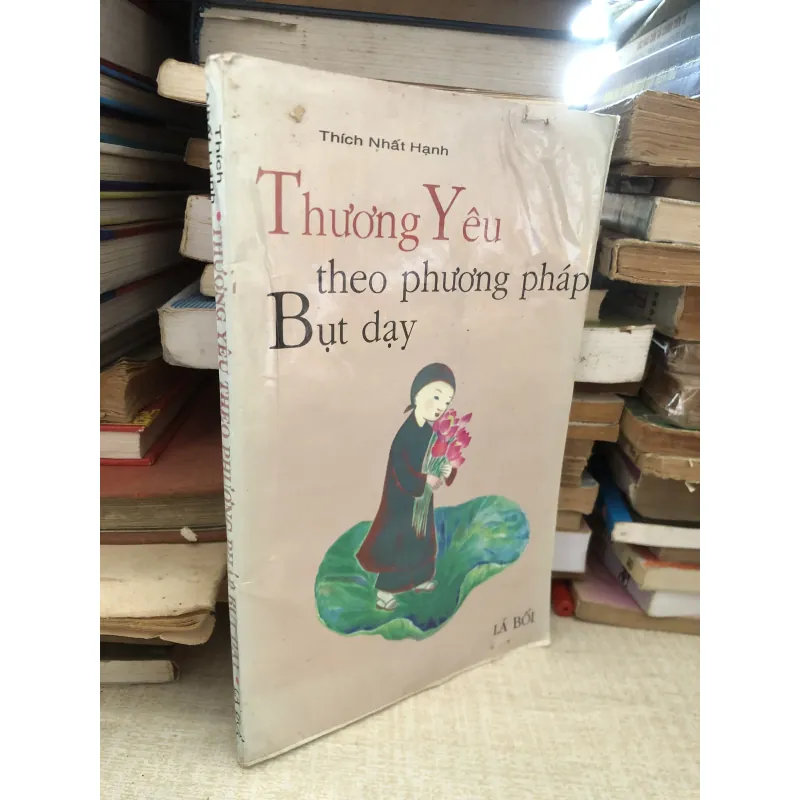 Thương yêu theo phương pháp Bụt dạy 996943