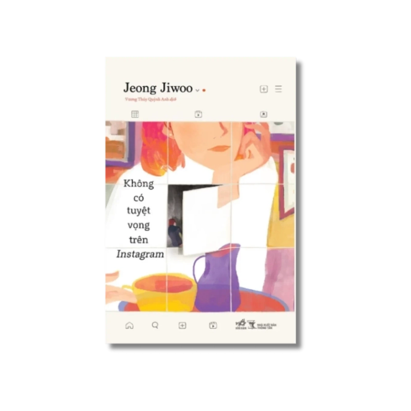 Không có tuyệt vọng trên Instagram - Jeong Jiwoo VANVOSACH 729507