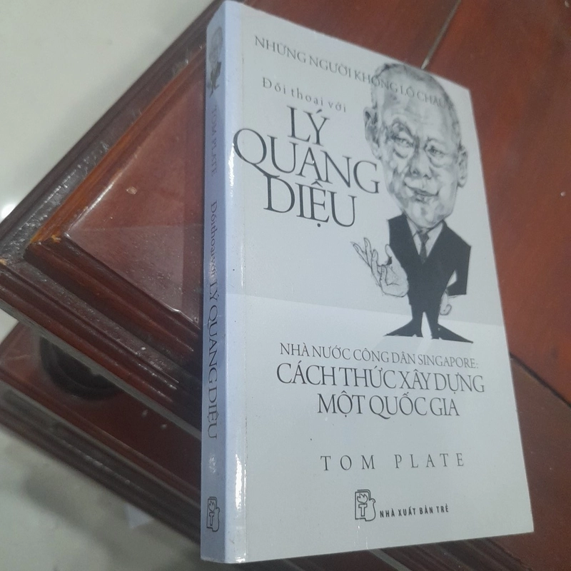 Đối thoại với LÝ QUANG DIỆU: Cách thức xây dựng một quốc gia 477987